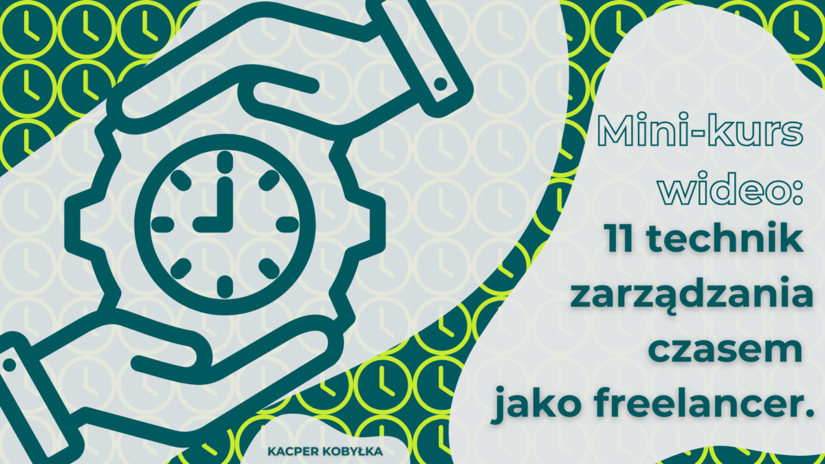Kurs zarządzania sobą w czasie