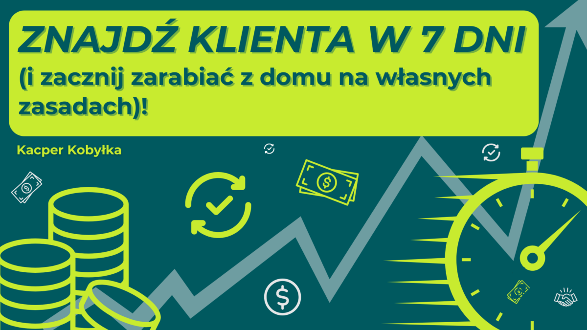 Znajdź klienta w 7 dni